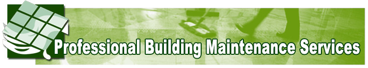 PBMS - Professional Building Maintenance Service of Waco, Texas